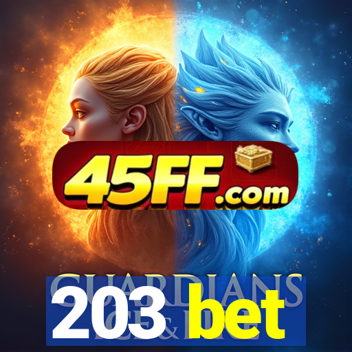 203 bet